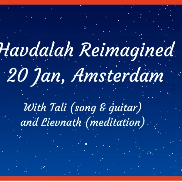 20 Jan: Havdalah Re-imagined