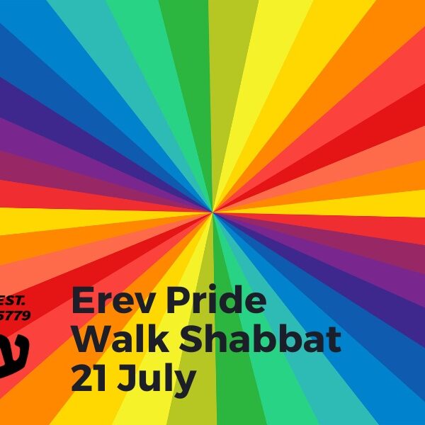21 July Erev Pride Walk Shabbat (Potluck)