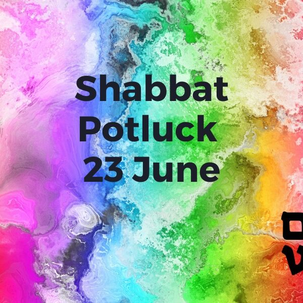 23 June Mixed (No) Faith Shabbat